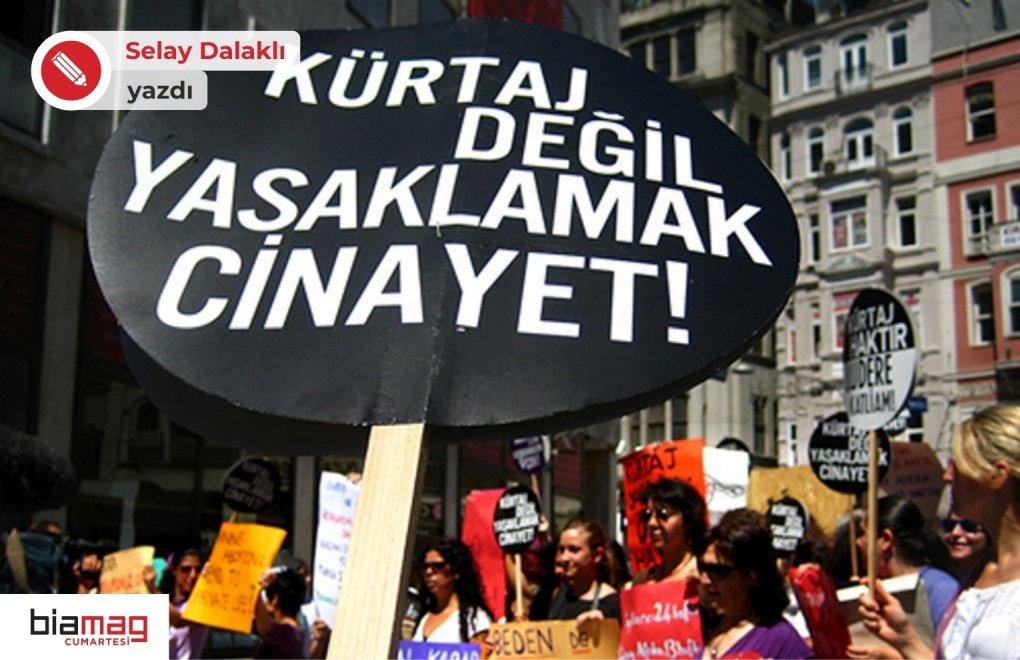 Güvenli kürtaj hakkı, kişinin yaşam hakkı
