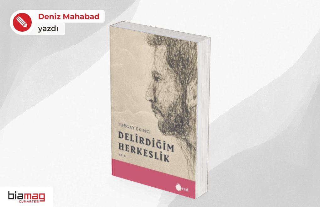 Hafıza kaybını şiire taşımak: Delirdiğim Herkeslik 